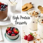 A spread of high protein desserts including chocolate mousse, parfaits, and cookies.